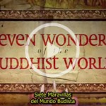 Las 7 maravillas del mundo budista